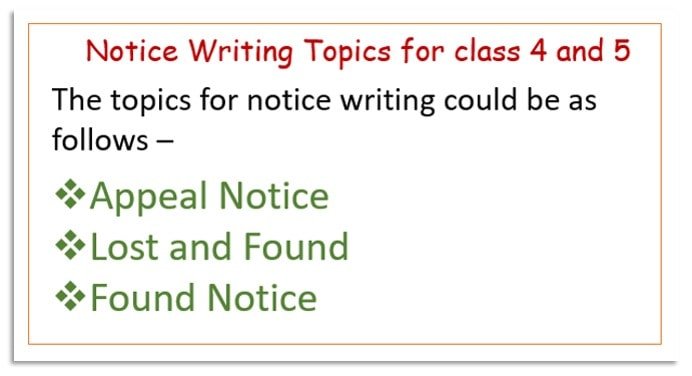 Notice writing topics for class 4 and 5