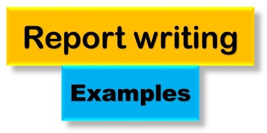 Report writing examples, For class 6, 7, 8, 9, 10, 11, 12, for students, CBSE