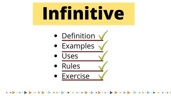 infinitive definition examples uses rules exercise or worksheet pdf