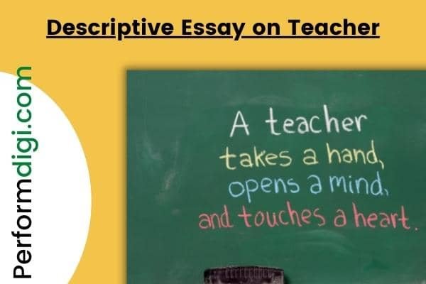 write a descriptive essay about your teacher