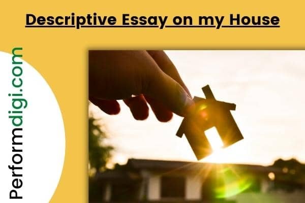 descriptive essay on my home