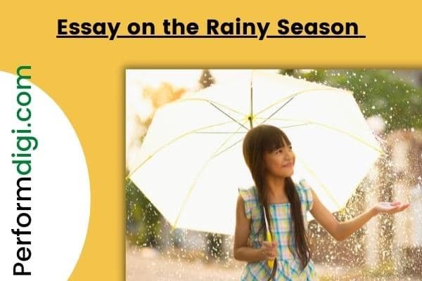 essay on rainy season 1000 words