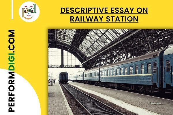 essay on railway station for class 4