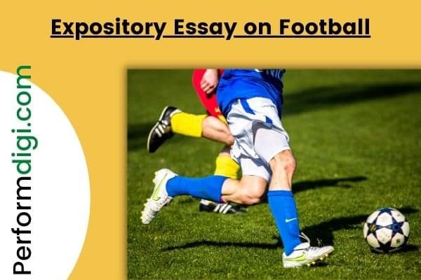 expository essay on football