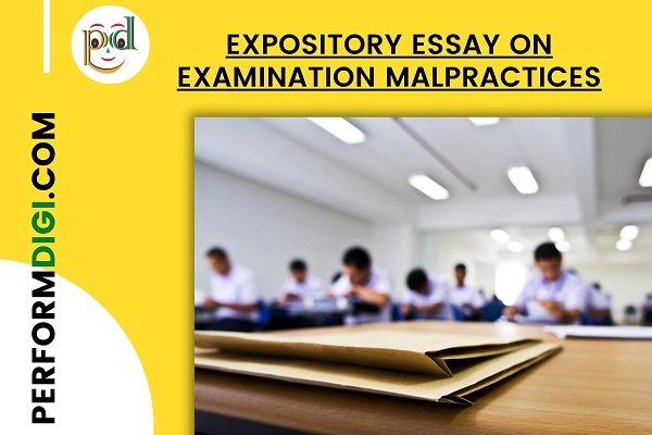 an expository essay about examination malpractice