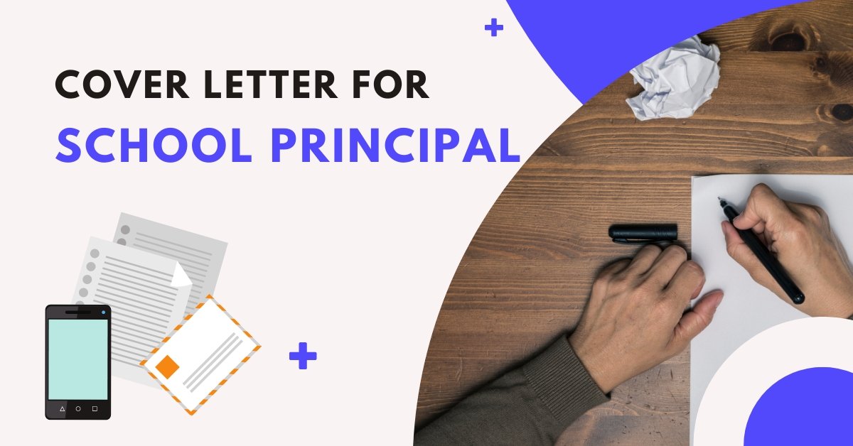 How To Write Cover Letter For School Principal Job