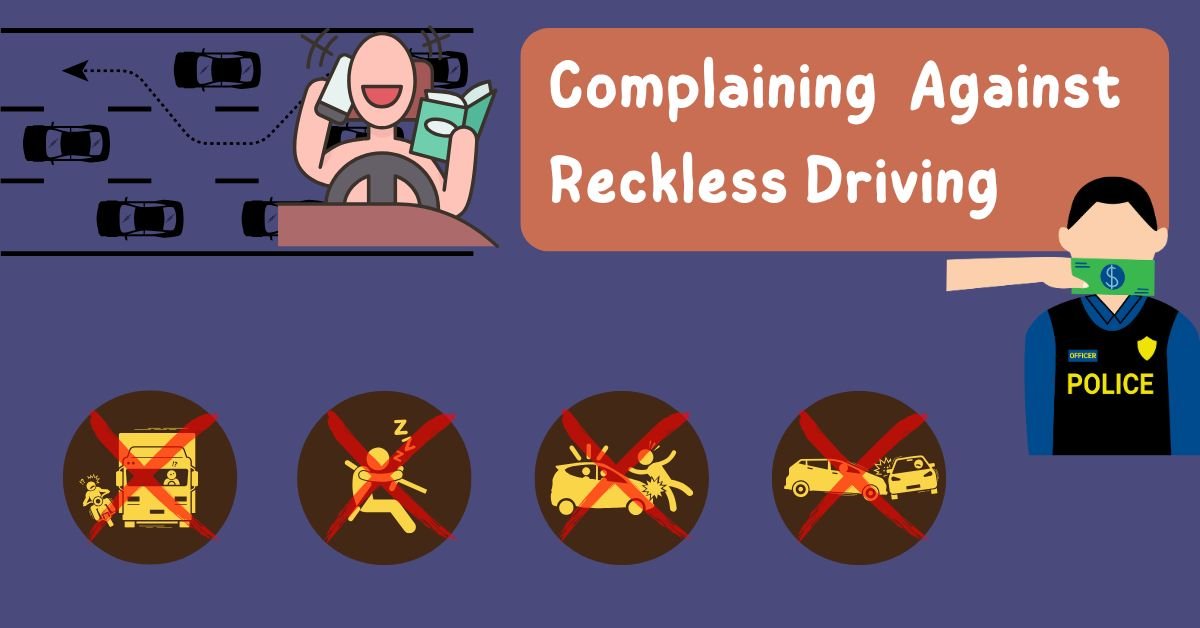 Complaining Against Reckless Driving