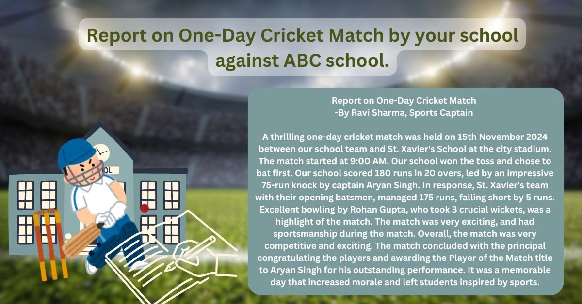 Report writing on one day Cricket Match